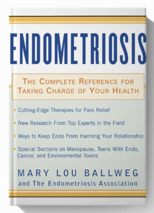 Endometriosis: the complete reference for taking charge of your health